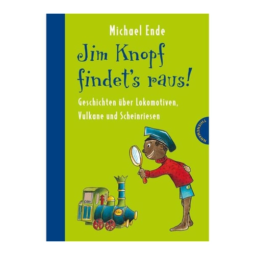 Bild von Jim Knopf findet's raus - Geschichten über Lokomotiven, Vulkane und Scheinriesen