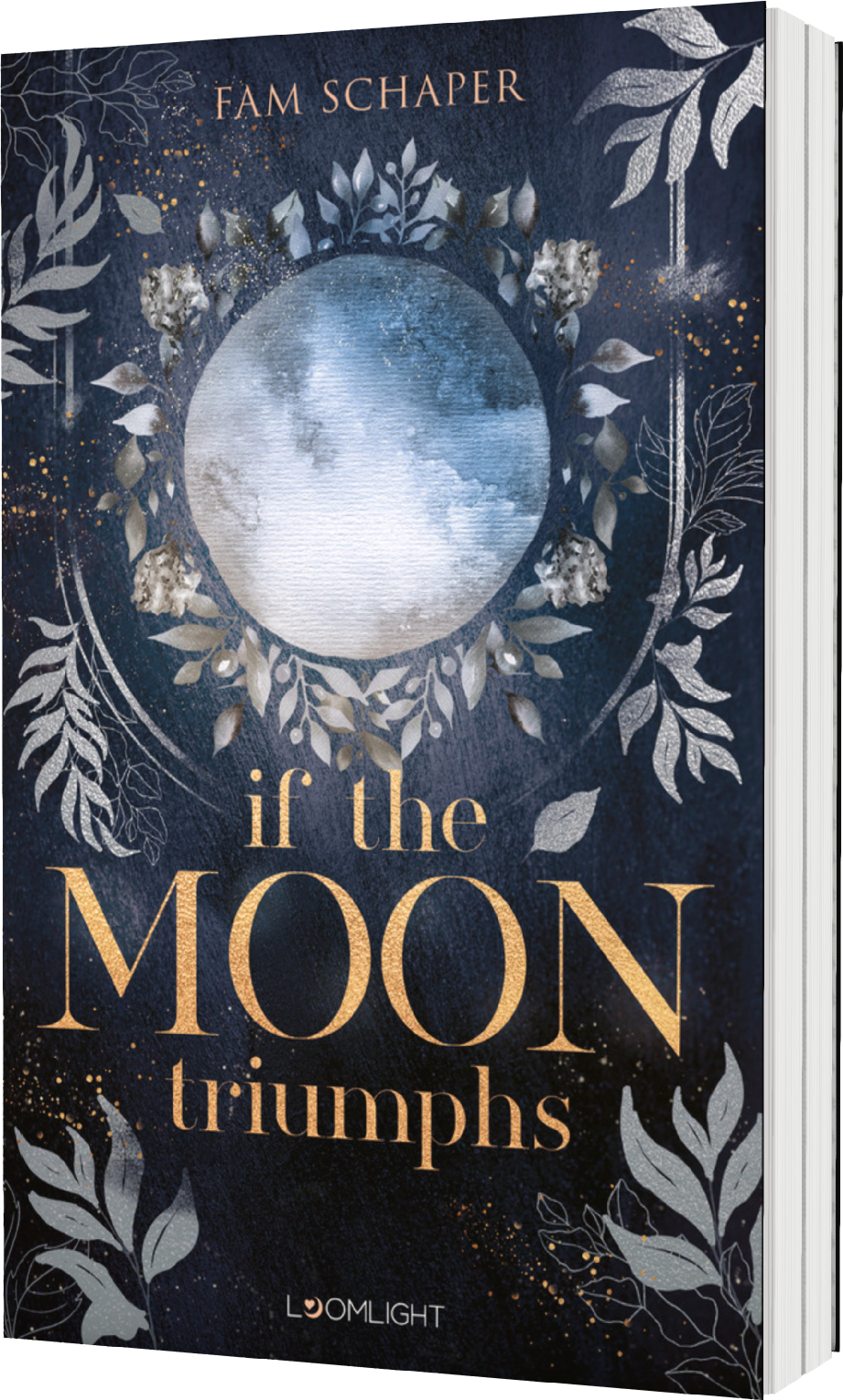 Bild von If the Moon Triumphs, Belletristik von Emily Bähr, Fam Schaper