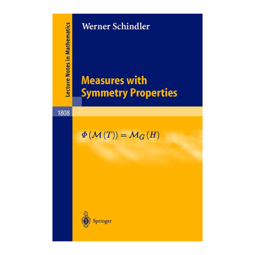 Bild von Werner Schindler: Measures with Symmetry Properties