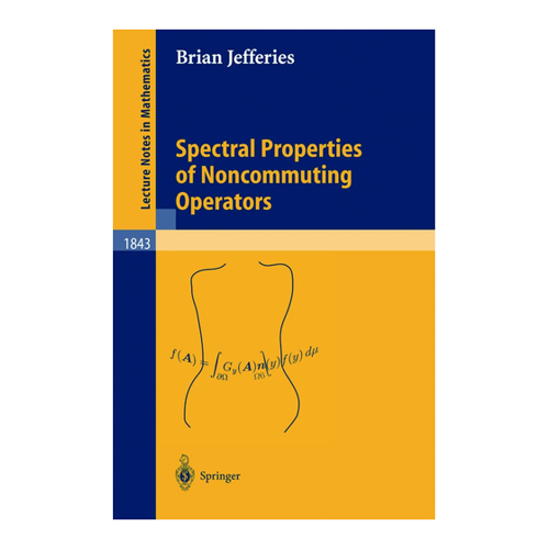 Bild von Spectral Properties of Noncommuting Operators