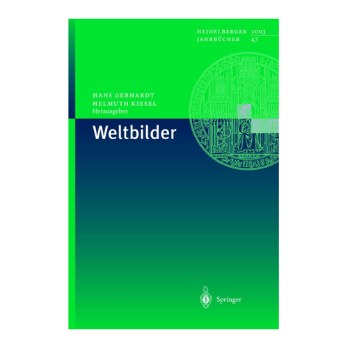 Bild von Weltbilder (Heidelberger Jahrbücher, Band 47)