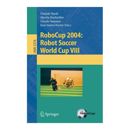 Bild von RoboCup 2004: Robot Soccer World Cup VIII