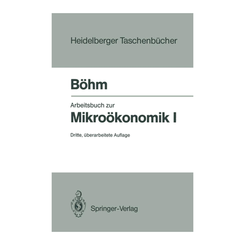 Bild von Arbeitsbuch zur Mikroökonomik I (Heidelberger Taschenbücher)