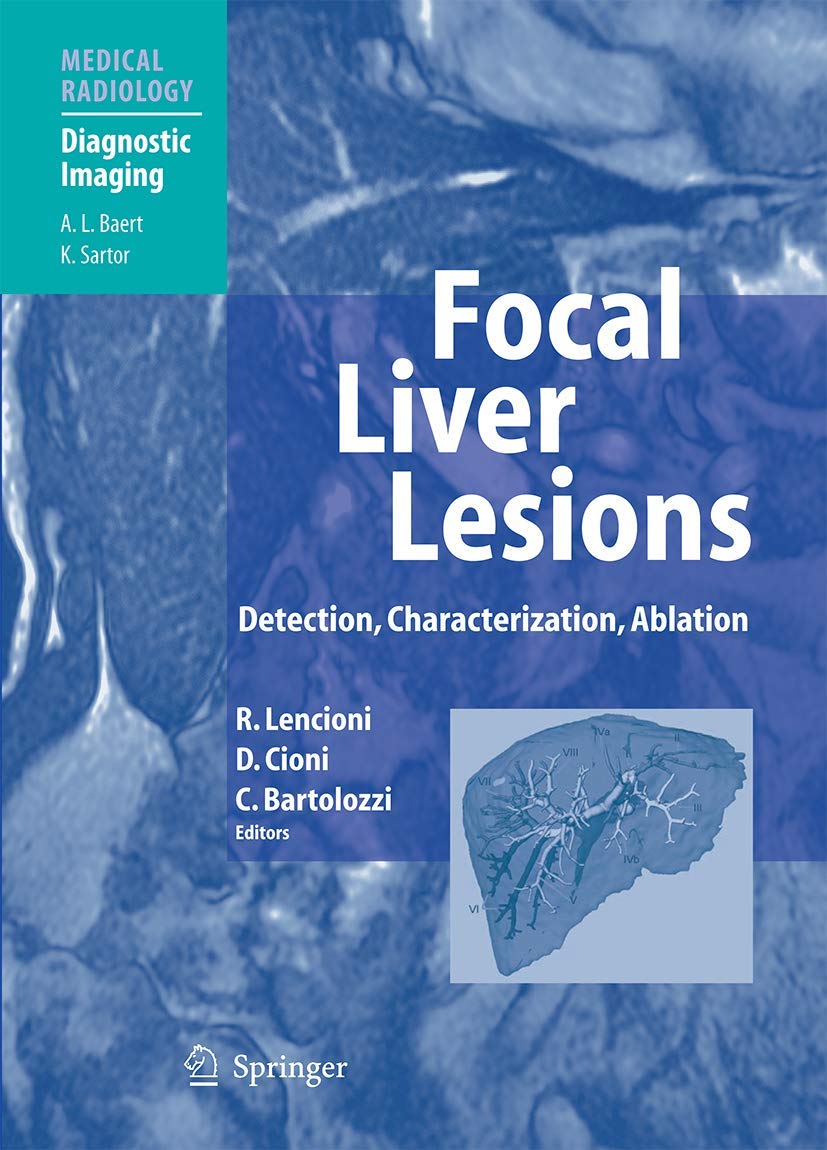 Bild von Focal Liver Lesions: Detection, Characterization, Ablation (Medical Radiology)
