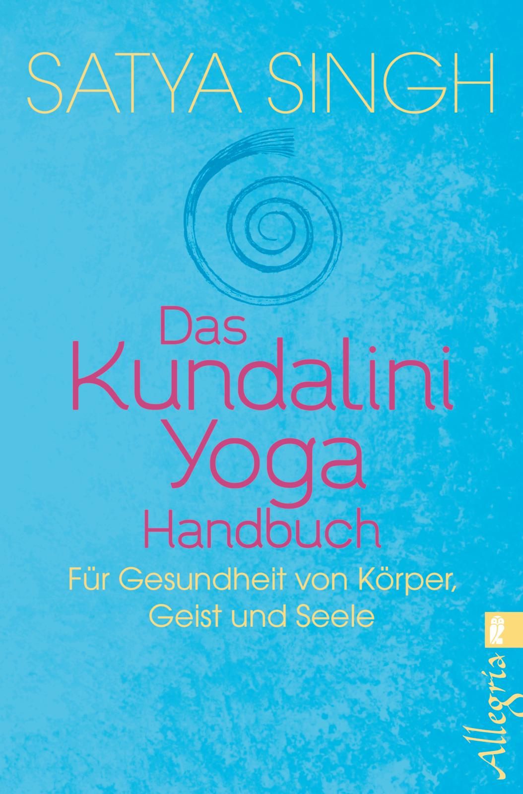 Bild von Das Kundalini Yoga Handbuch, Ratgeber von Satya Singh