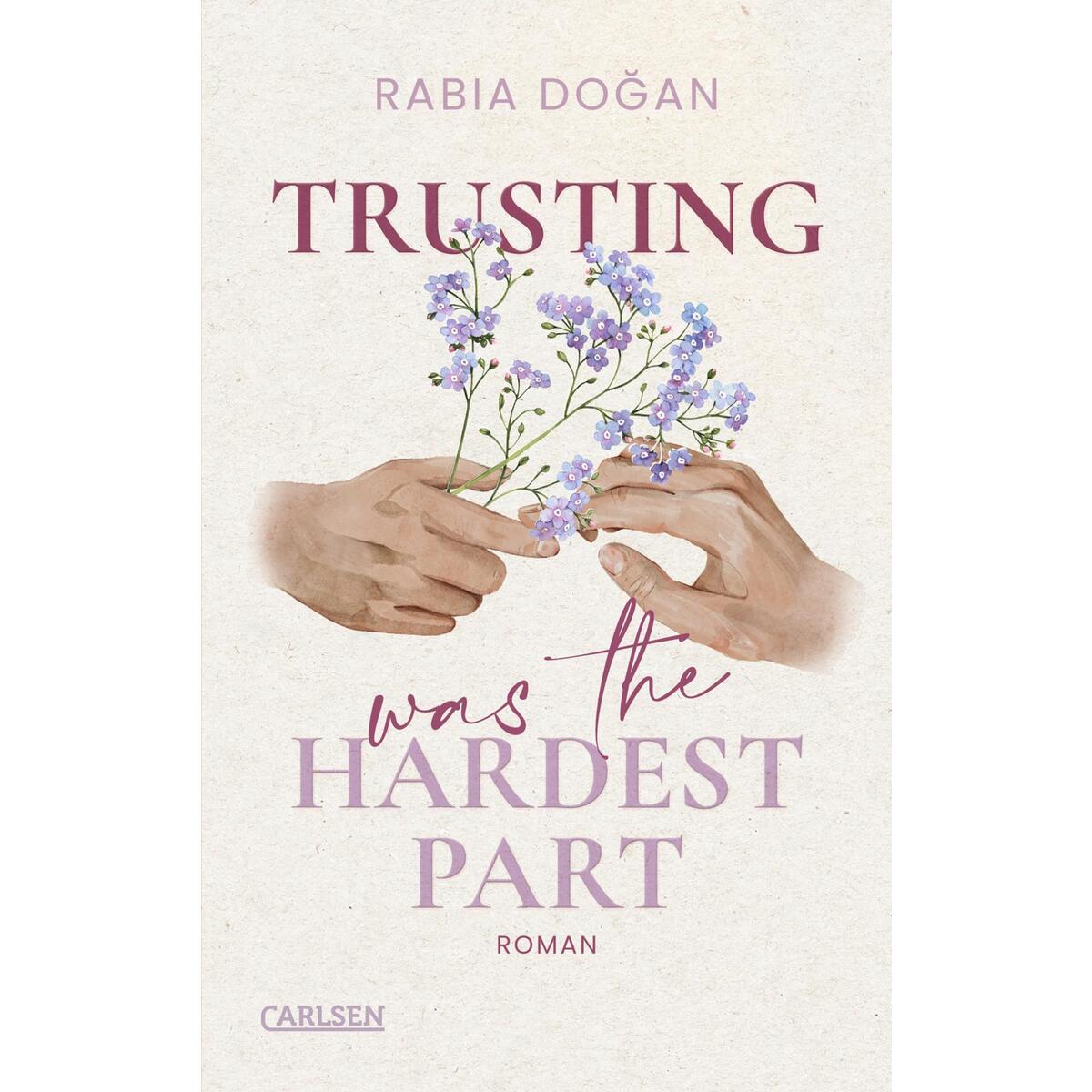 Bild von Trusting Was The Hardest Part (Hardest Part 2), Belletristik von Rabia Doğan