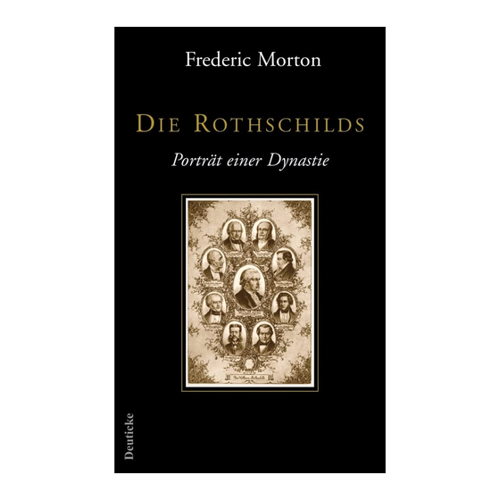 Bild von Die Rothschilds: Portrait einer Dynastie