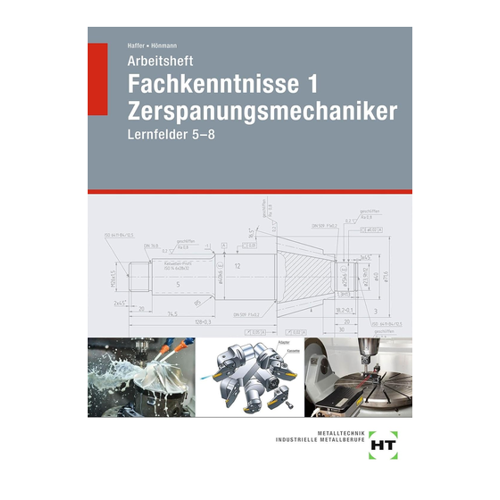 Bild von Arbeitsheft Fachkenntnisse 1 Zerspanungsmechaniker