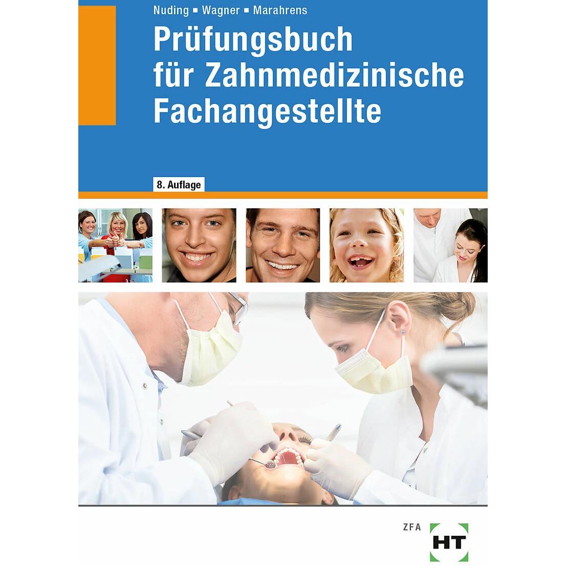 Bild von Prüfungsbuch für Zahnmedizinische Fachangestellte, Schulbücher von Margit Wagner, Helmut Nuding, Frank Dr. Marahrens