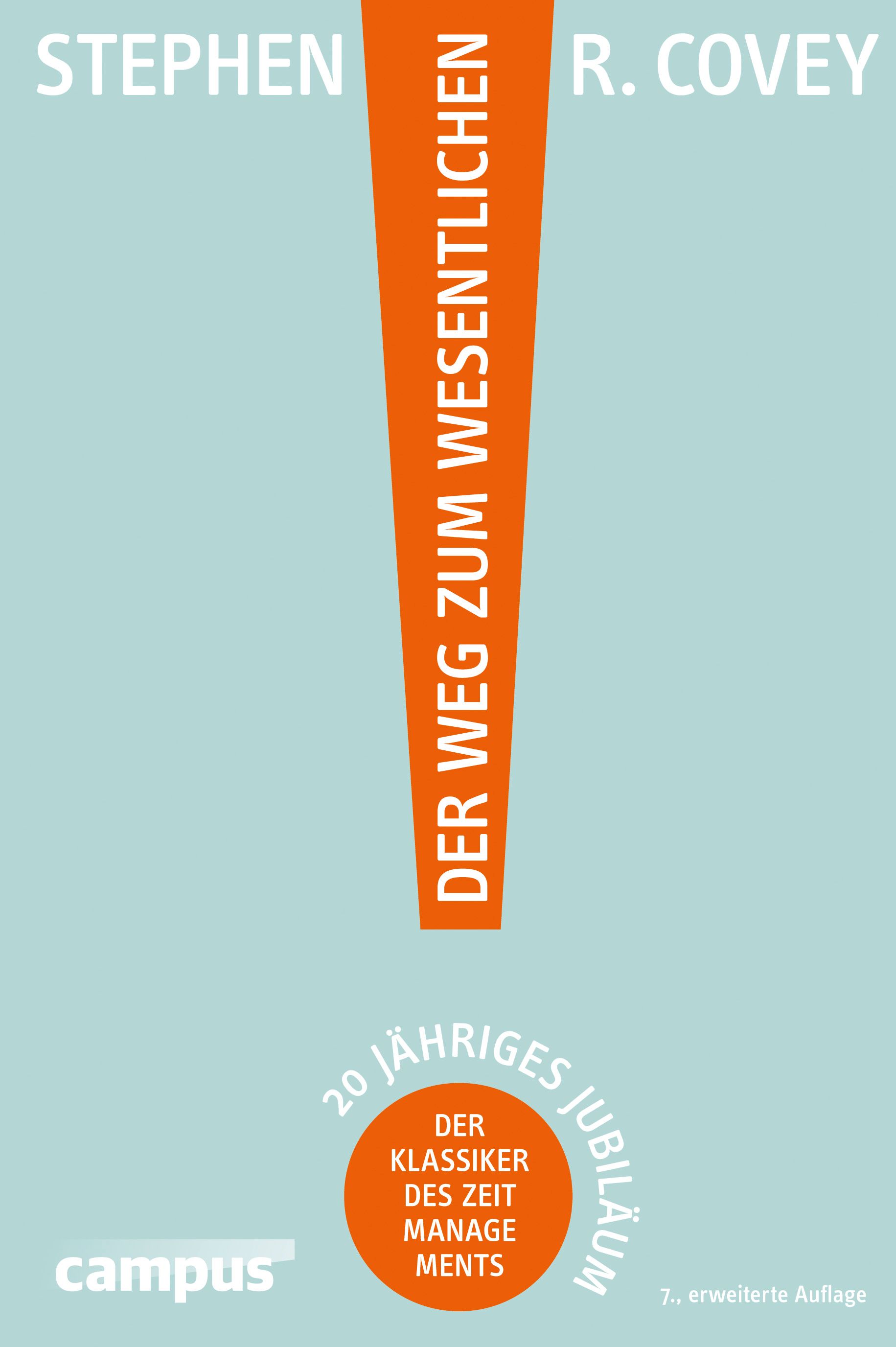 Bild von Der Weg zum Wesentlichen, Ratgeber von Stephen R. Covey