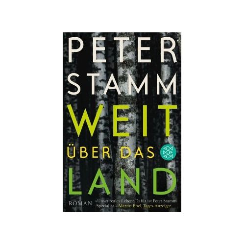 Bild von Weit über das Land: Ein Roman von Peter Stamm