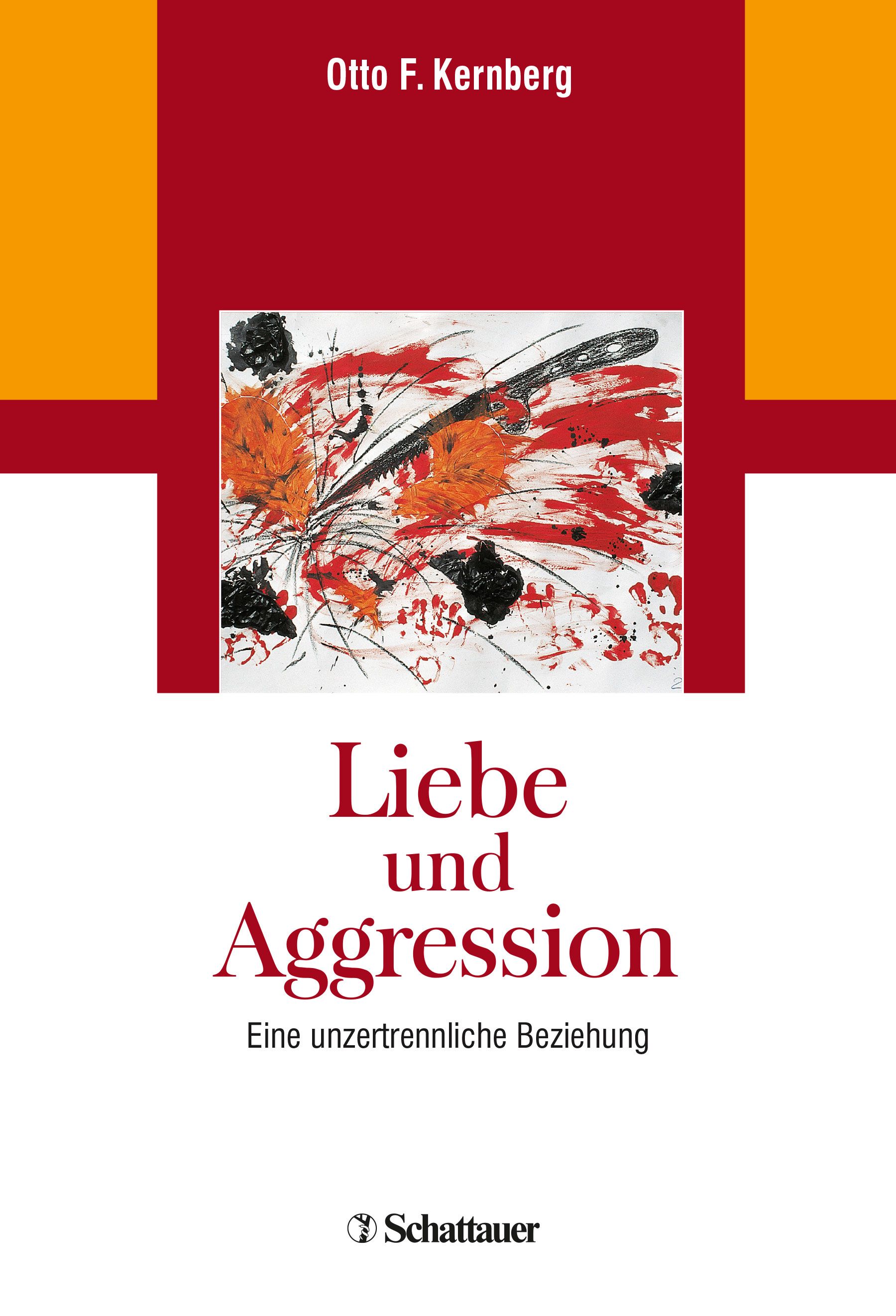 Bild von Liebe und Aggression, Fachbücher von Otto F. Kernberg
