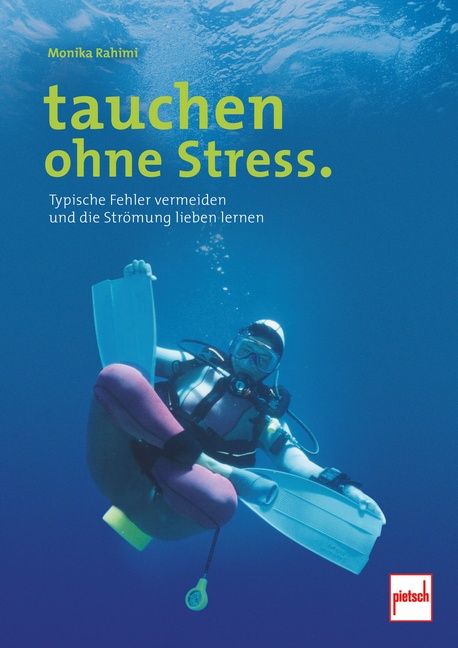 Bild von tauchen ohne Stress, Ratgeber von Monika Rahimi