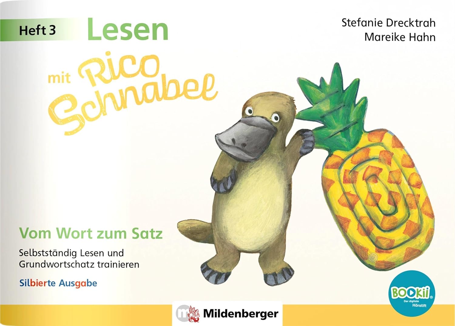 Bild von Lesen mit Rico Schnabel, Heft 3: Vom Wort zum Satz – silbierte Ausgabe, für BOOKii®: Selbstständig Lesen und Grundwortschatz trainieren (Rico Schnabel Deutsch)