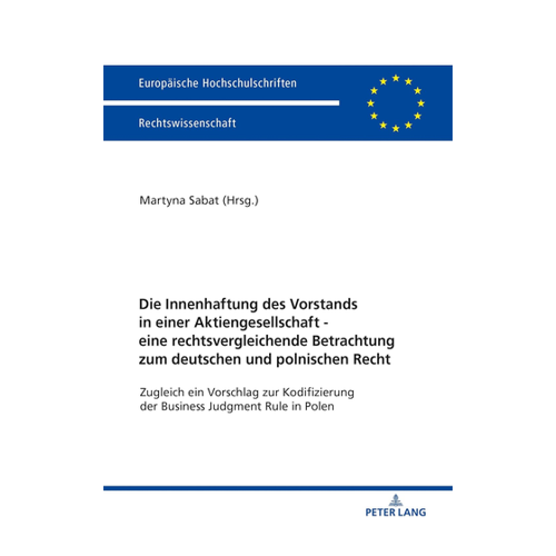 Bild von Die Innenhaftung des Vorstands in einer Aktiengesellschaft: Eine rechtsvergleichende Betrachtung