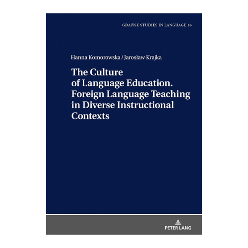 Bild von The Culture of Language Education. Foreign Language Teaching in Diverse Instructional Contexts