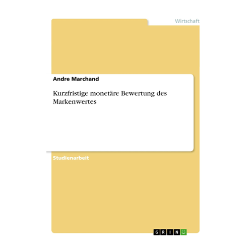 Bild von Kurzfristige monetäre Bewertung des Markenwertes