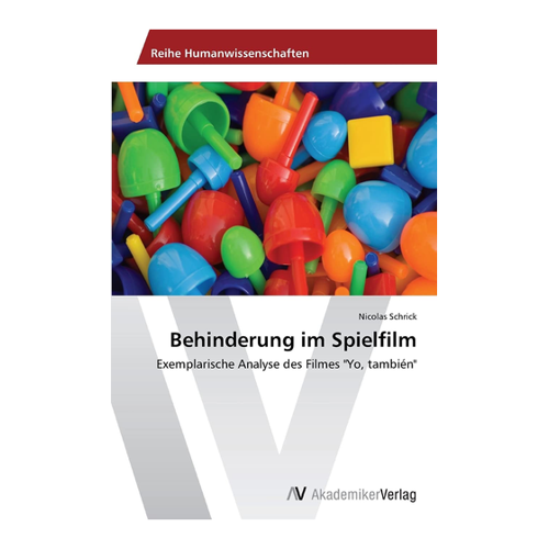 Bild von Schrick, Nicolas: Behinderung im Spielfilm – Eine analytische Untersuchung