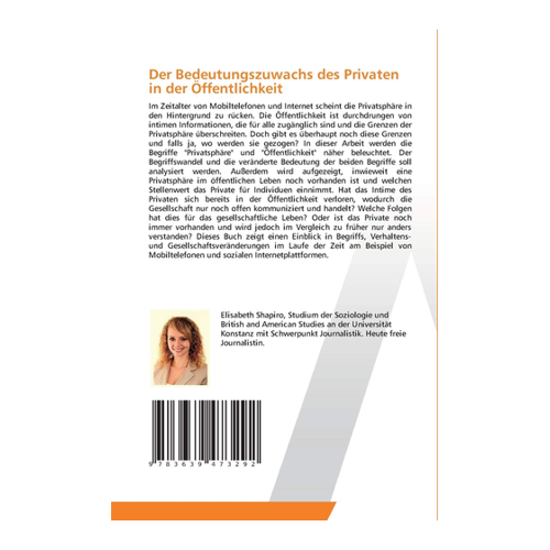 Bild von Der Bedeutungszuwachs des Privaten in der Öffentlichkeit von Elisabeth Shapiro