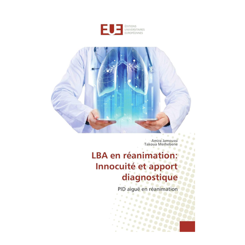 Bild von LBA en réanimation: Innocuité et apport diagnostique von Amira Jamoussi