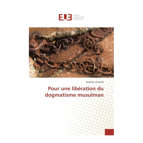 Bild von Pour une libération du dogmatisme musulman von Abdelaziz Ouferdi