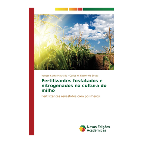 Bild von Fertilizantes fosfatados e nitrogenados na cultura do milho: Fertilizantes revestidos com polímeros