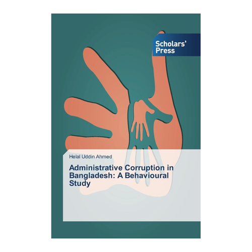Bild von Administrative Corruption in Bangladesh: A Behavioural Study