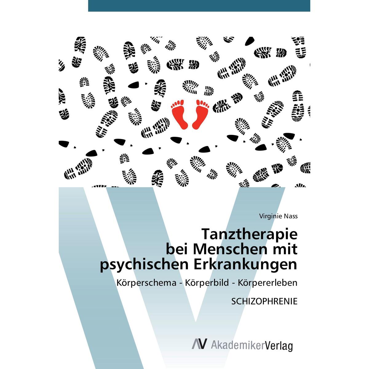 Bild von Tanztherapie bei Menschen mit psychischen Erkrankungen, Fachbücher von Virginie Nass