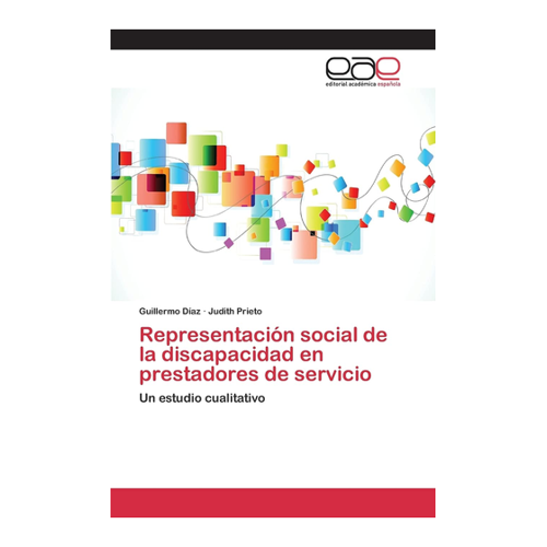 Bild von Díaz, Guillermo: Representación social de la discapacidad en prestadores de servicio