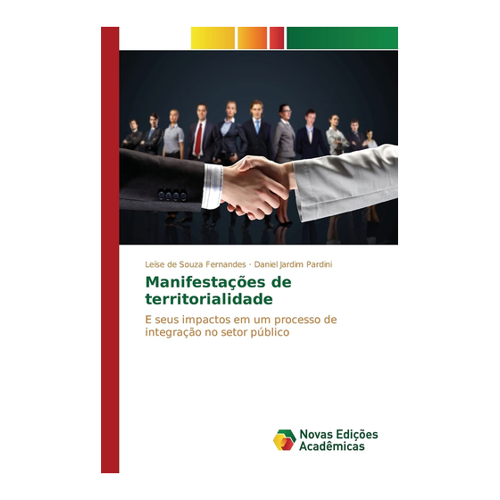Bild von Manifestações de territorialidade: E seus impactos em um processo de integração im öffentlichen Sektor