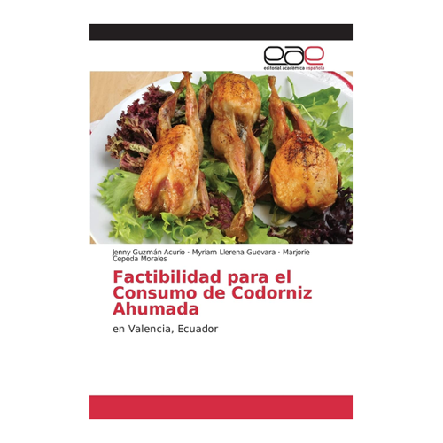 Bild von Factibilidad para el Consumo de Codorniz Ahumada: en Valencia, Ecuador
