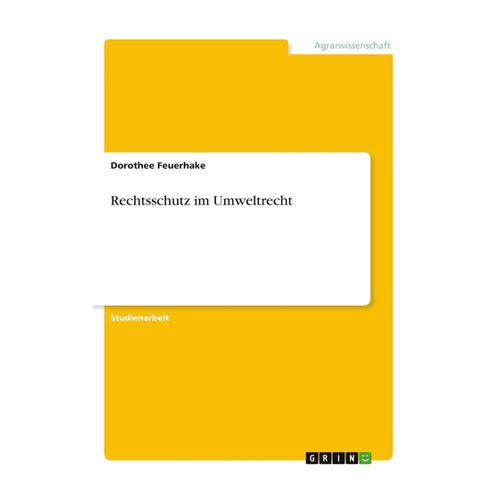 Bild von Rechtsschutz im Umweltrecht von Dorothee Feuerhake
