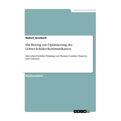 Bild von Ein Beitrag zur Optimierung der Lehrer-Schüler-Kommunikation