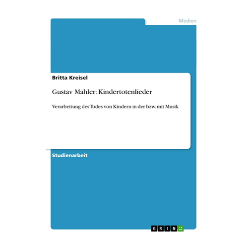 Bild von Gustav Mahler: Kindertotenlieder