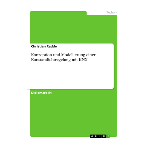 Bild von Konzeption und Modellierung einer Konstantlichtregelung mit KNX
