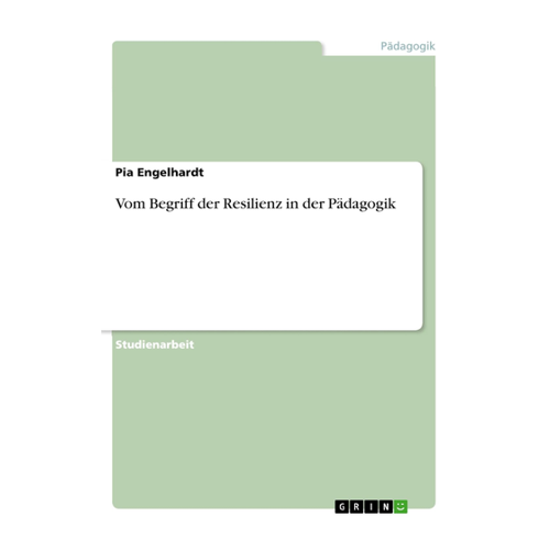 Bild von Vom Begriff der Resilienz in der Pädagogik