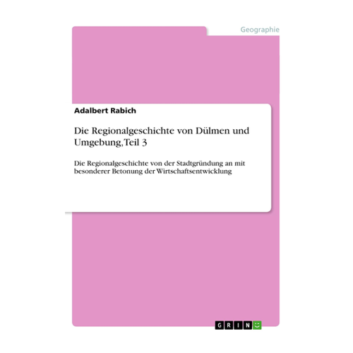 Bild von Die Regionalgeschichte von Dülmen und Umgebung, Teil 3