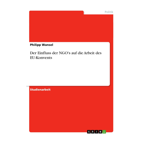 Bild von Der Einfluss der NGO's auf die Arbeit des EU-Konvents