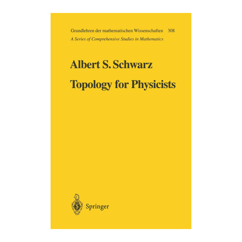 Bild von Topology for Physicists von Albert S. Schwarz