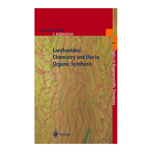 Bild von Lanthanides: Chemistry and Use in Organic Synthesis