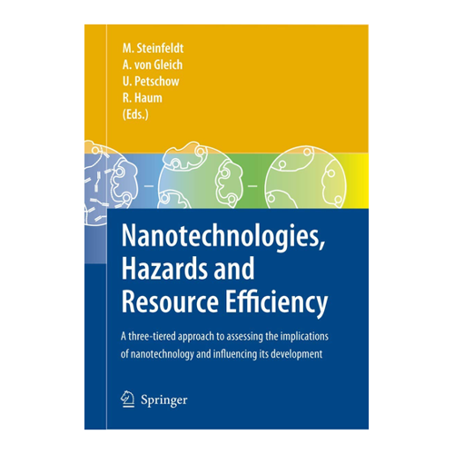 Bild von Nanotechnologies, Hazards and Resource Efficiency: Eine umfassende Analyse