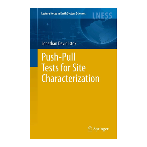 Bild von Push-Pull Tests for Site Characterization - Ein unverzichtbares Nachschlagewerk