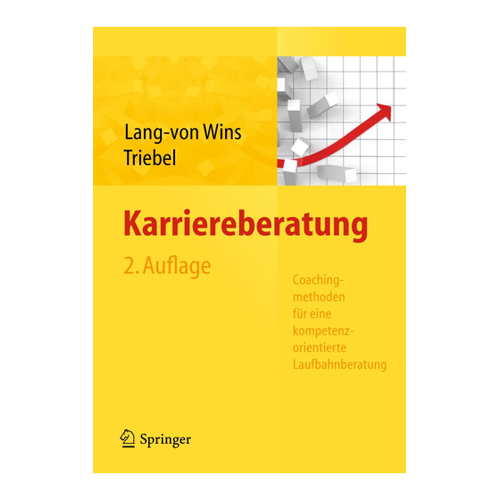 Bild von Karriereberatung: Coachingmethoden für eine kompetenzorientierte Laufbahnberatung