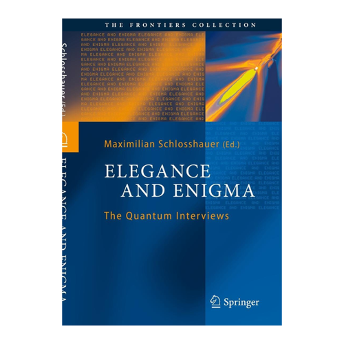 Bild von Elegance and Enigma: The Quantum Interviews