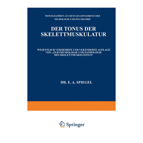 Bild von Der Tonus der Skelettmuskulatur von E. A. Spiegel