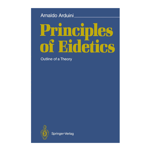 Bild von Arnaldo Arduini: Principles of Eidetics - Überblick und Analyse