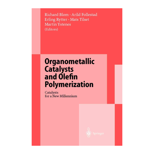 Bild von Organometallic Catalysts and Olefin Polymerization