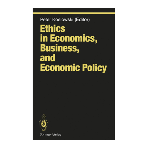 Bild von Ethics in Economics, Business, and Economic Policy