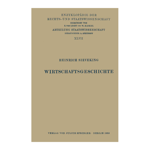 Bild von Wirtschaftsgeschichte von Heinrich Sieveking – Ein Überblick