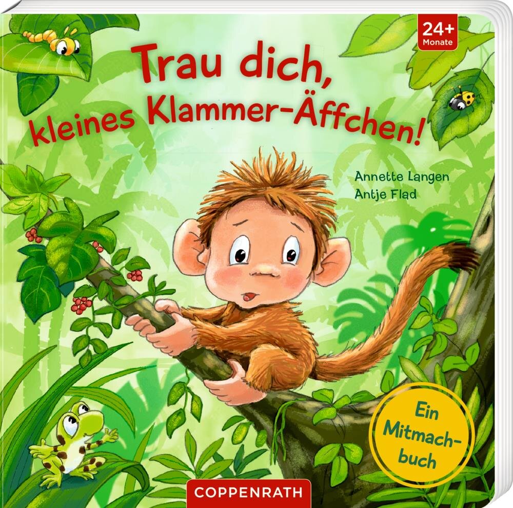 Bild von Trau dich, kleines Klammer-Äffchen!, Kinderbücher von Antje Flad, Annette Langen